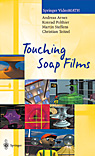 Touching Soap Films